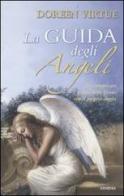 La guida degli angeli di Doreen Virtue edito da Armenia