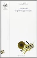 Lineamenti di psicologia sociale di Nicola Spinosi edito da Edizioni ETS