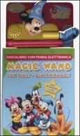 Magic wand. Fun time! Divertiamoci. Con gadget edito da Walt Disney Company Italia