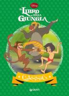 Il libro della giungla edito da Disney Libri