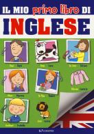 Il mio primo libro di inglese. Ediz. a colori di Laura Aceti, Mario Barboni edito da Edibimbi