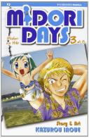 Midori days vol.3 edito da Edizioni BD