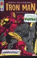 Il letale attacco del Gargoyle! Iron Man vol.3 di Stan Lee, Gene Colan edito da Panini Comics