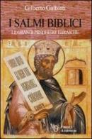 I salmi biblici di Gilberto Galbiati edito da Firenze Atheneum