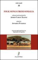 Folk songs from Somalia. Ediz. multilingue di Annarita Piglielli edito da Sistema Bibliotecario d'Ateneo