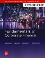 Fundamentals of corporate finance. 2026 RLS di Richard A. Brealey, Stewart C. Myers, Alan J. Marcus edito da McGraw-Hill Education