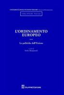L' ordinamento europeo vol.3 edito da Giuffrè