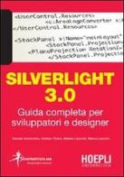 Silverlight 3.0 di Daniele Bochicchio edito da Hoepli