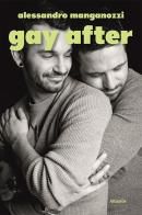 Gay after di Alessandro Manganozzi edito da Gruppo Albatros Il Filo