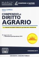 Compendio di diritto agrario. Con espansione online di Maria Caprioli edito da Neldiritto Editore