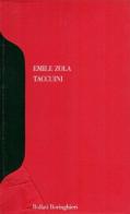 Taccuini di Émile Zola edito da Bollati Boringhieri