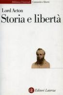 Storia e libertà di John E. Acton edito da Laterza