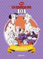 La carica dei 101 edito da Disney Libri