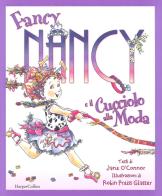 Fancy Nancy e il cucciolo alla moda. Ediz. a colori di Jane O'Connor edito da HarperCollins Italia