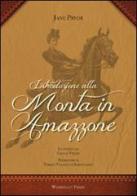 Introduzione alla monta in amazzone di Jane Pryor edito da Gallo (Vercelli)