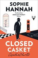 Closed casket di Sophie Hannah, Agatha Christie® edito da HarperCollins Publishers