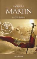 I re di sabbia di George R. R. Martin edito da Mondadori