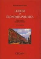 Lezioni di economia politica vol.2 di Gianandrea Goisis edito da CEDAM