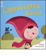 Cappuccetto Rosso di Christian Guibbaud edito da Franco Cosimo Panini