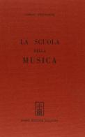 La scuola della musica (rist. anast. Piacenza, 1800) di Carlo Gervasoni edito da Forni