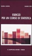 Esercizi per un corso di statistica di Valeria Caviezel, Daniele Coin edito da Giappichelli