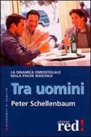 LA FERITA DEI non amati, Peter Schellenbaum, Red Edizioni 1992