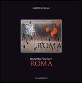 Roma. Ediz. italiana e inglese di Roberto Floreani edito da Palombi Editori