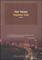 Elephanta Suite di Paul Theroux edito da Dalai Editore