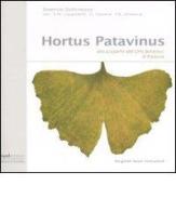 Hortus Patavinus. Alla scoperta dell'orto botanico di Padova. Ediz. italiana e inglese di Ioannis Schinezos, Elsa M. Cappelletti, Giancarlo Cassina edito da Input Edizioni