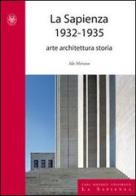 La Sapienza 1932-1935. Arte, architettura e storia di Ida Mitrano edito da Università La Sapienza