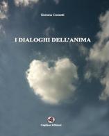 I dialoghi dell'anima di Gemma Cometti edito da Gagliano Edizioni