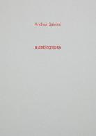 Andrea Salvino. Autobiography vol.13 edito da Tonini