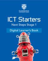 Cambridge ICT starters: next steps. Stage 1. Per la Scuola elementare. Con espansione online di Victoria Ellis, Sarah Lawrey edito da Cambridge
