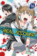 Real account vol.16 di Okushou edito da Star Comics