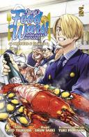 Sanji's food wars! Shokugeki no Sanji di Eiichiro Oda, Yuto Tsukuda edito da Star Comics