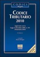 Codice tributario 2010 edito da Maggioli Editore