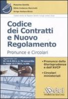 Codice dei contratti e nuovo regolamento. Pronunce e circolari di Massimo Gentile, Silvia C. Marchetti, Arrigo Varlaro Sinisi edito da DEI