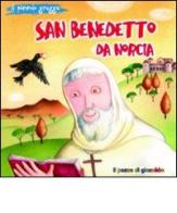 San Benedetto da Norcia di Elena Pascoletti edito da Il Pozzo di Giacobbe