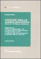 Commentario al codice delle assicurazioni RCA a tutela legale di Giorgio Gallone edito da La Tribuna