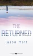 The returned di Jason Mott edito da Harlequin Mondadori