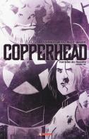 Copperhead vol.3 di Jay Faerber, Drew Moss, Riley Ron edito da SaldaPress
