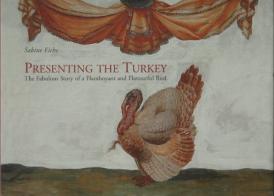 Presenting the Turkey. The fabulous story of a flamboyant and flavourful bird di Sabine Eiche edito da Centro Di