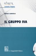 Il gruppo IVA di Biagio Giancola edito da Giappichelli