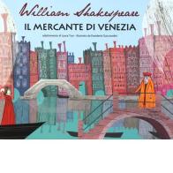 Il mercante di Venezia da William Shakespeare di Laura Tosi edito da Lapis