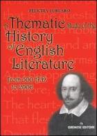 A Thematic study of the history of english literature. From 500 A.D. to 2000 di Felicita Jurlaro edito da Gremese Editore