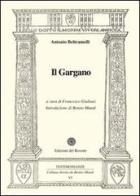 Il Gargano di Antonio Beltramelli edito da Edizioni del Rosone