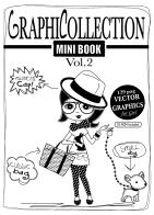 Graphicollection mini book. Con CD-ROM vol.2 di Annalisa Gemmi edito da Gemmi Annalisa