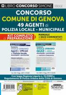 Concorso comune di Genova 49 agenti di polizia locale-municipale. Kit completo di preparazione edito da Edizioni Giuridiche Simone