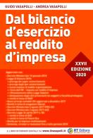 Dal bilancio d'esercizio al reddito d'impresa di Guido Vasapolli, Andrea Vasapolli edito da RT Editore