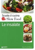 Le insalate edito da Slow Food